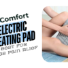 Best Electric Heating Pads for Leg Pain Relief